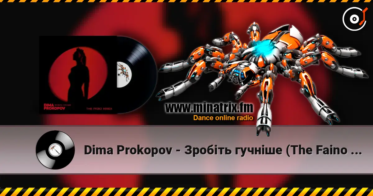Dima Prokopov - Зробіть гучніше (The Faino Remix) жоғары сапада онлайн тыңдау | Minatrix.FM