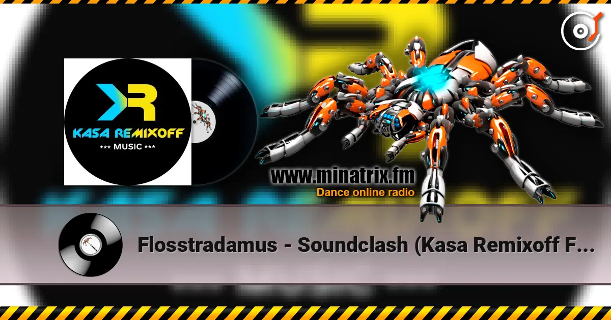 Flosstradamus - Soundclash (Kasa Remixoff Future Rave Remix) жоғары сапада онлайн тыңдау | Minatrix.FM