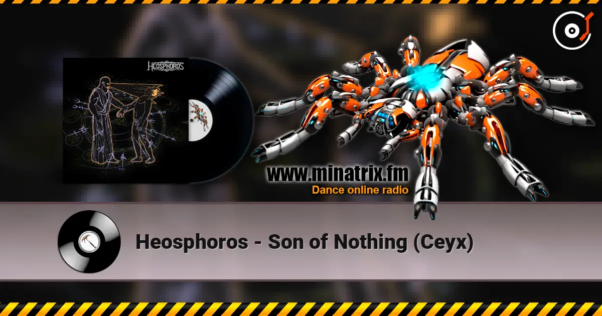 Heosphoros - Son of Nothing (Ceyx) жоғары сапада онлайн тыңдау | Minatrix.FM