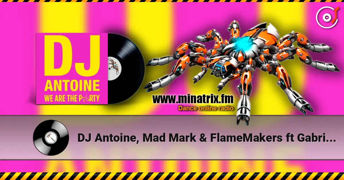 DJ Antoine, Mad Mark & FlameMakers ft Gabri Levine - So High (Radio Edit) жоғары сапада онлайн тыңдау | Minatrix.FM