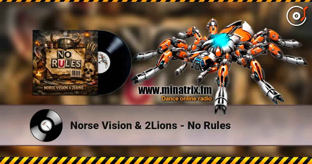 Norse Vision & 2Lions - No Rules жоғары сапада онлайн тыңдау | Minatrix.FM