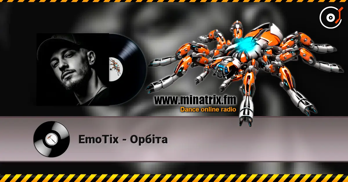 EmoTix - Орбіта жоғары сапада онлайн тыңдау | Minatrix.FM