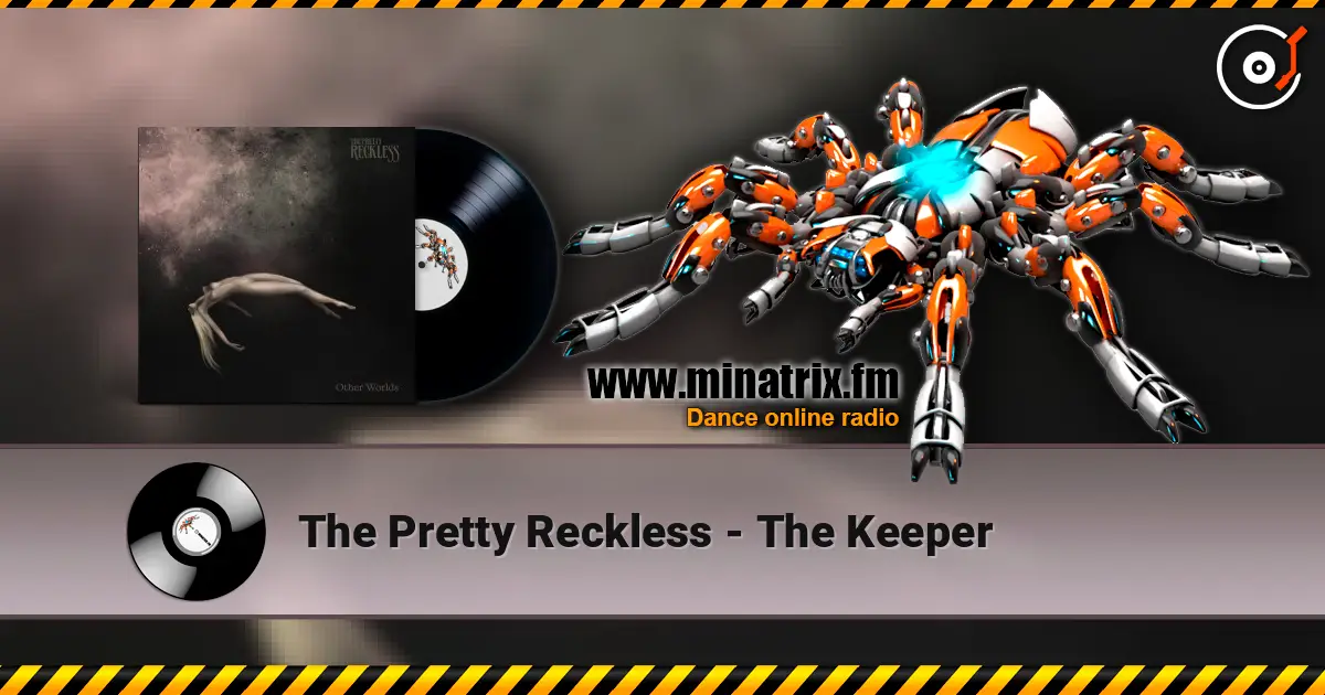 The Pretty Reckless - The Keeper жоғары сапада онлайн тыңдау | Minatrix.FM
