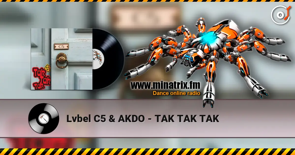 Lvbel C5 & AKDO - TAK TAK TAK жоғары сапада онлайн тыңдау | Minatrix.FM