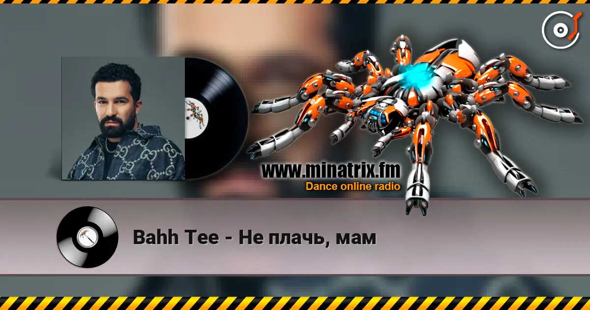 Bahh Tee - Не плачь, мам жоғары сапада онлайн тыңдау | Minatrix.FM