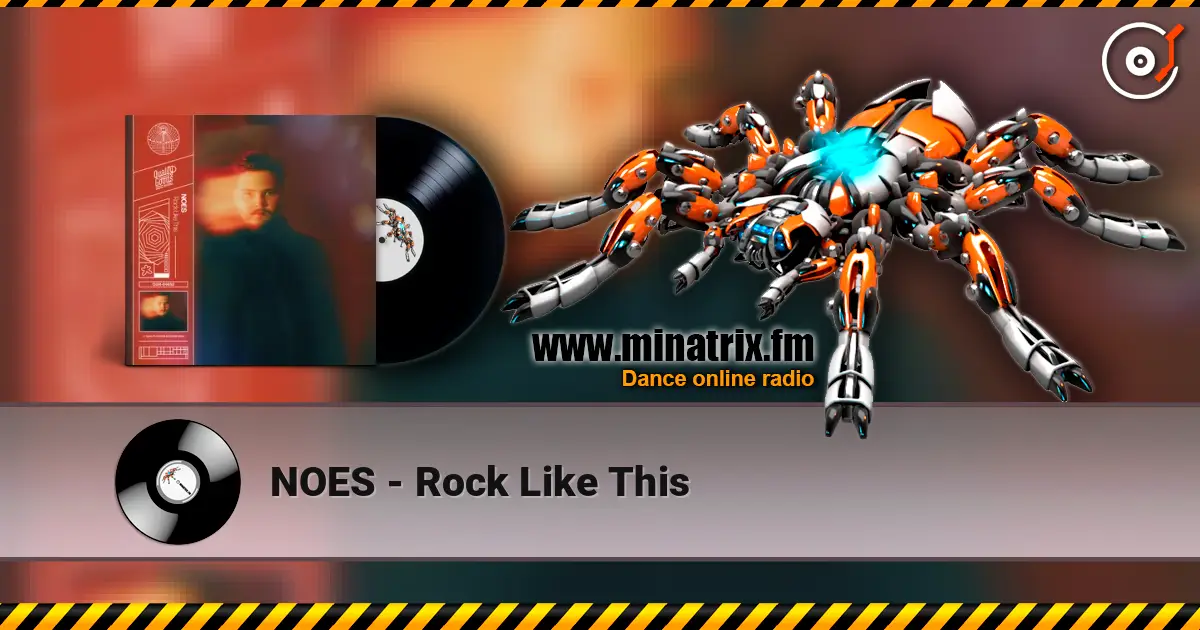 NOES - Rock Like This жоғары сапада онлайн тыңдау | Minatrix.FM