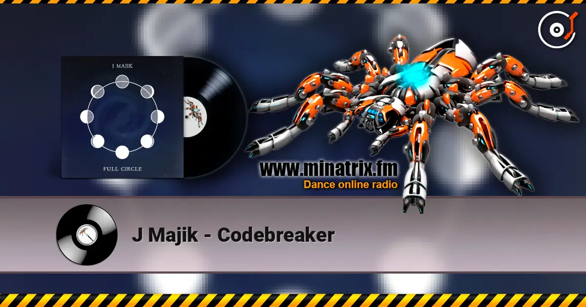 J Majik - Codebreaker жоғары сапада онлайн тыңдау | Minatrix.FM