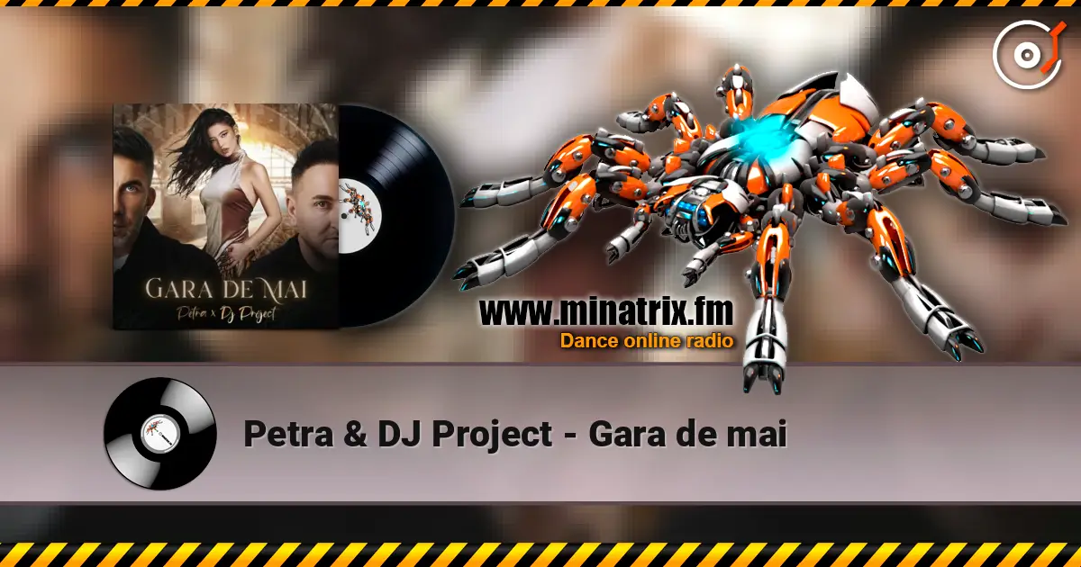 Petra & DJ Project - Gara de mai жоғары сапада онлайн тыңдау | Minatrix.FM