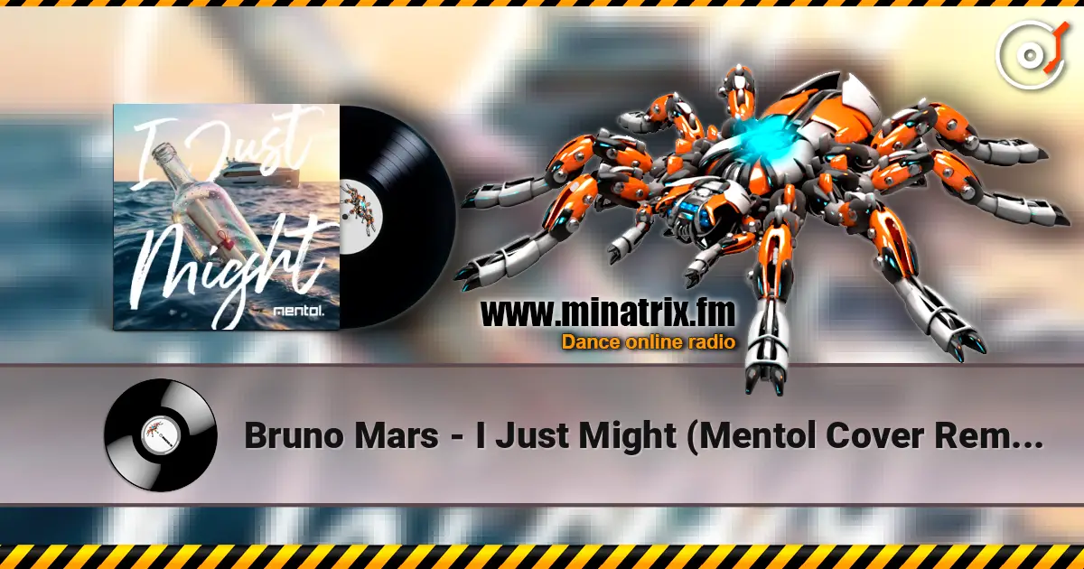 Bruno Mars - I Just Might (Mentol Cover Remix) жоғары сапада онлайн тыңдау | Minatrix.FM