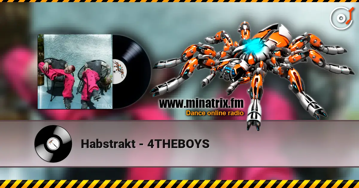 Habstrakt - 4THEBOYS жоғары сапада онлайн тыңдау | Minatrix.FM