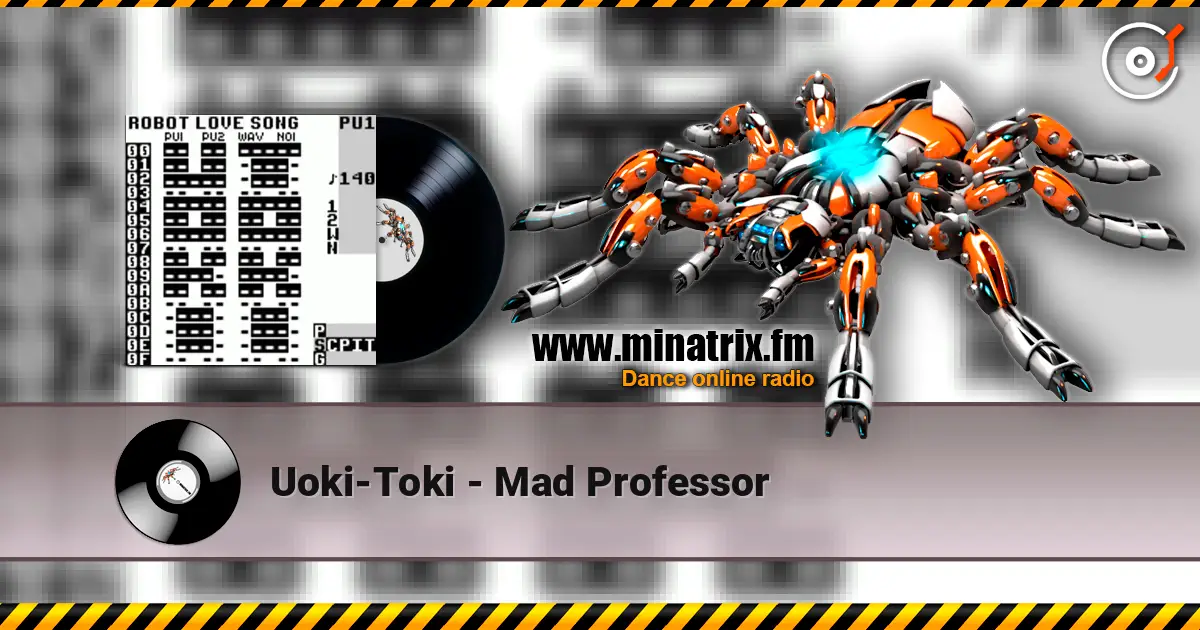 Uoki-Toki - Mad Professor жоғары сапада онлайн тыңдау | Minatrix.FM