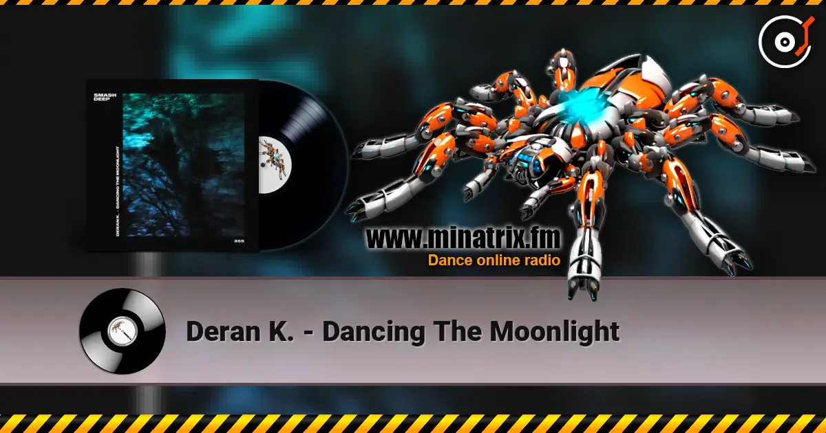 Deran K. - Dancing The Moonlight жоғары сапада онлайн тыңдау | Minatrix.FM