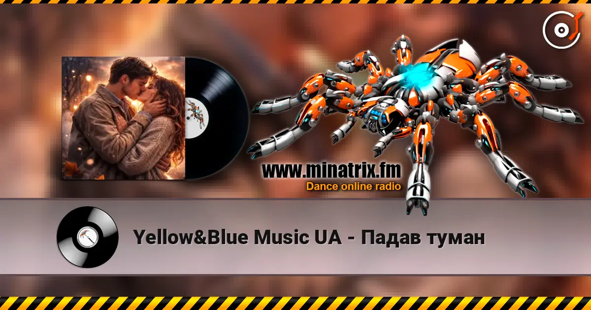 Yellow&Blue Music UA - Падав туман жоғары сапада онлайн тыңдау | Minatrix.FM