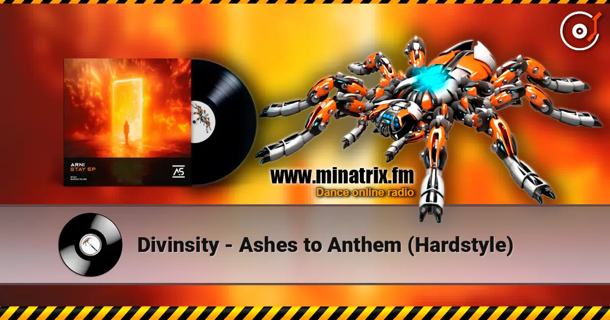 Divinsity - Ashes to Anthem (Hardstyle) жоғары сапада онлайн тыңдау | Minatrix.FM