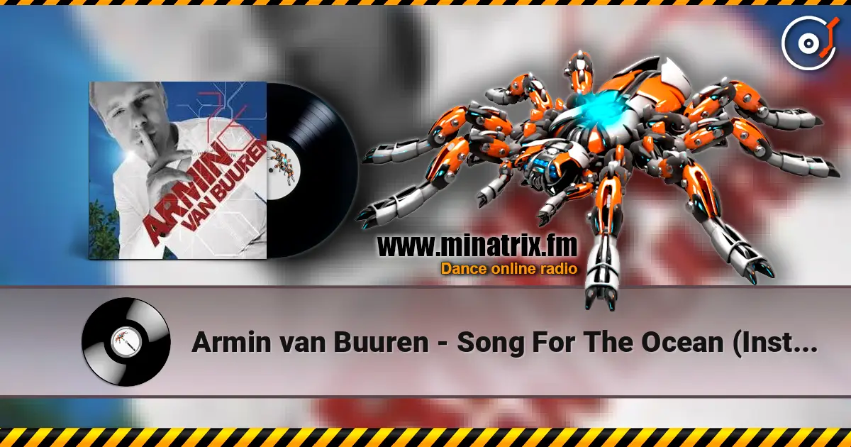 Armin van Buuren - Song For The Ocean (Instrumental Of “Wait for You”) жоғары сапада онлайн тыңдау | Minatrix.FM