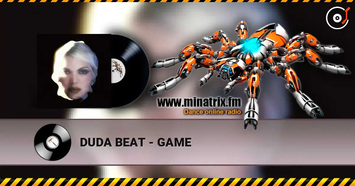 DUDA BEAT - GAME жоғары сапада онлайн тыңдау | Minatrix.FM