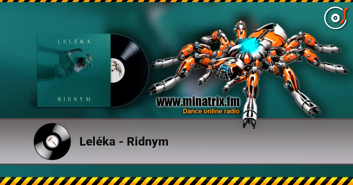 Leléka - Ridnym жоғары сапада онлайн тыңдау | Minatrix.FM