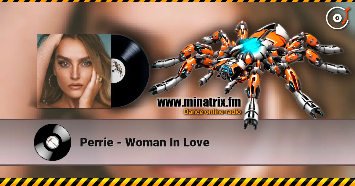 Perrie - Woman In Love жоғары сапада онлайн тыңдау | Minatrix.FM