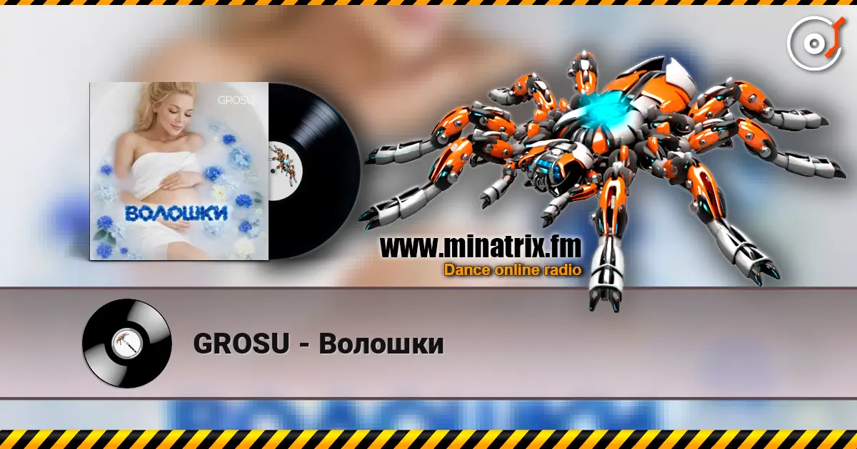 GROSU - Волошки жоғары сапада онлайн тыңдау | Minatrix.FM