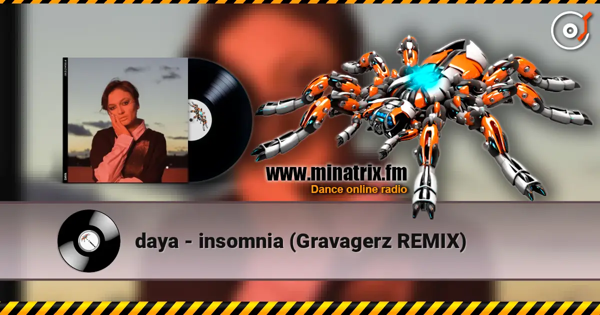 daya - insomnia (Gravagerz REMIX) жоғары сапада онлайн тыңдау | Minatrix.FM