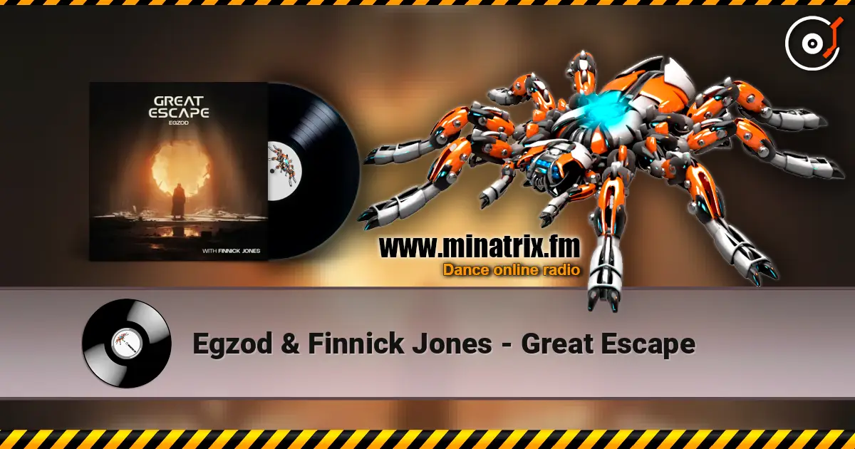 Egzod & Finnick Jones - Great Escape жоғары сапада онлайн тыңдау | Minatrix.FM