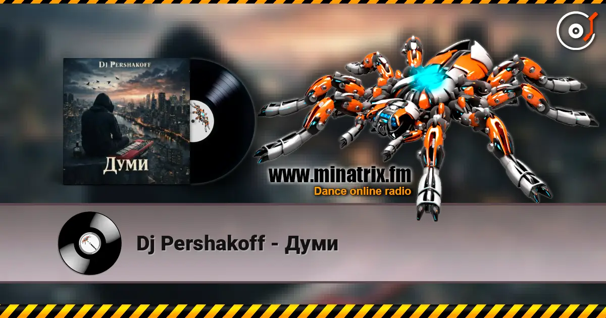 Dj Pershakoff - Думи жоғары сапада онлайн тыңдау | Minatrix.FM