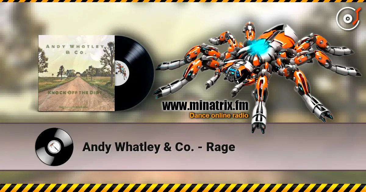 Andy Whatley & Co. - Rage жоғары сапада онлайн тыңдау | Minatrix.FM