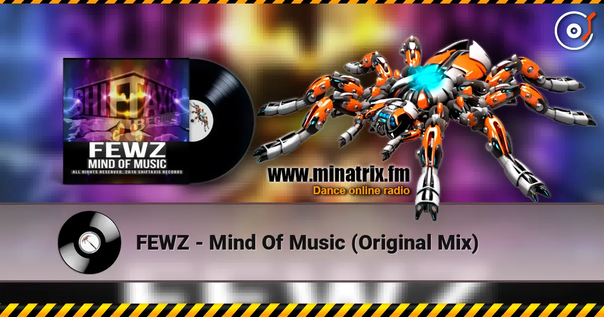 FEWZ - Mind Of Music (Original Mix) жоғары сапада онлайн тыңдау | Minatrix.FM