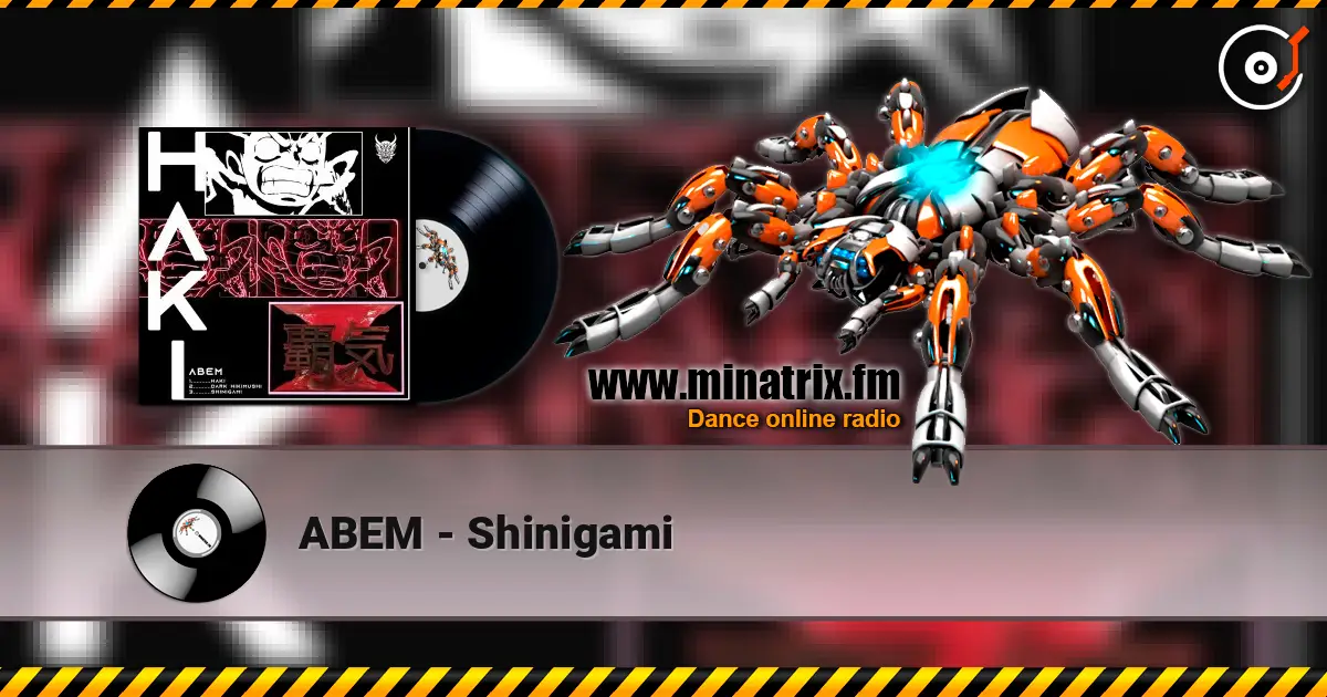 ABEM - Shinigami жоғары сапада онлайн тыңдау | Minatrix.FM