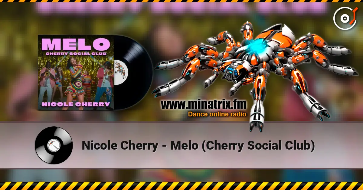 Nicole Cherry - Melo (Cherry Social Club) жоғары сапада онлайн тыңдау | Minatrix.FM