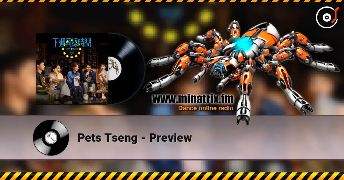Pets Tseng - Preview жоғары сапада онлайн тыңдау | Minatrix.FM