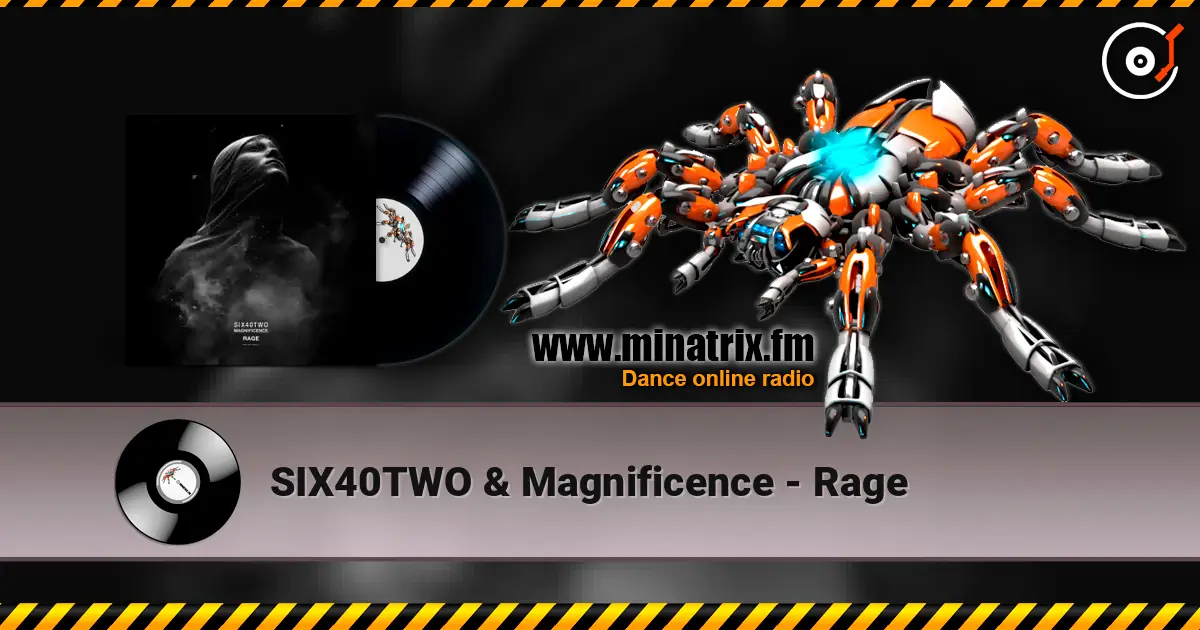 SIX40TWO & Magnificence - Rage жоғары сапада онлайн тыңдау | Minatrix.FM