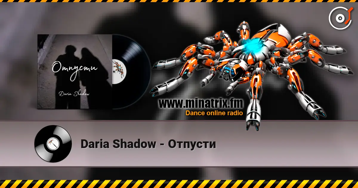 Daria Shadow - Отпусти жоғары сапада онлайн тыңдау | Minatrix.FM