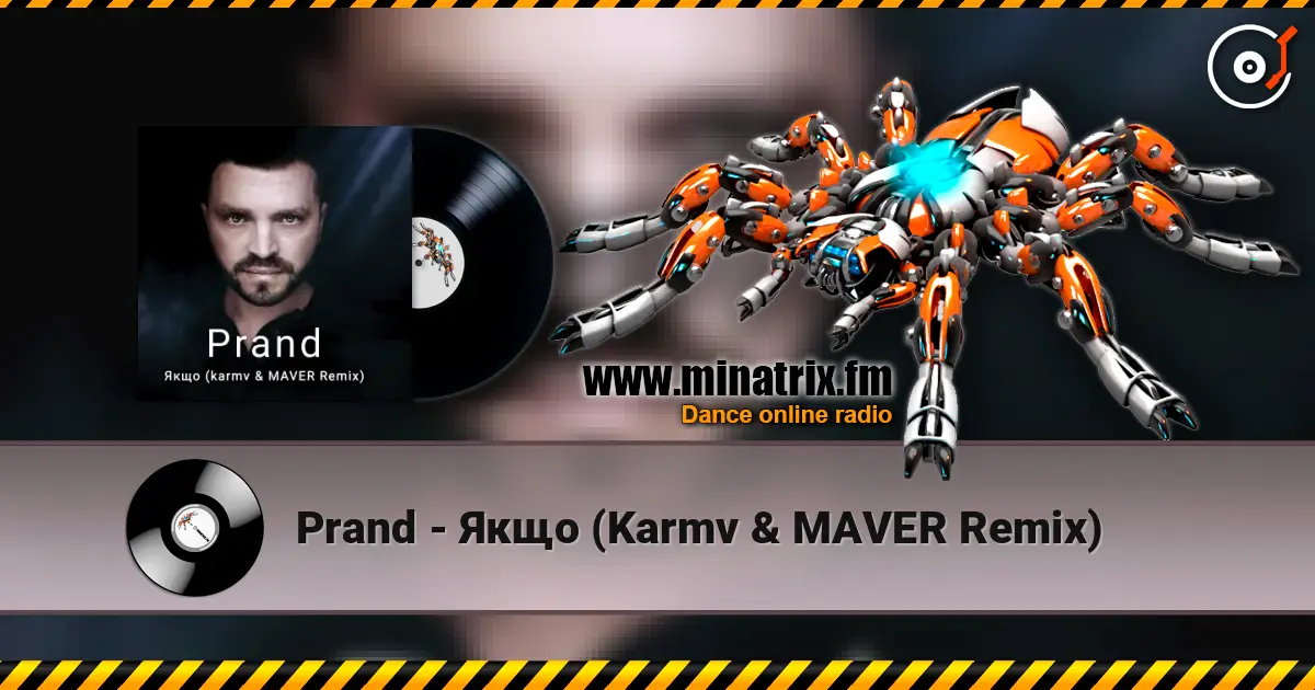Prand - Якщо (Karmv & MAVER Remix) жоғары сапада онлайн тыңдау | Minatrix.FM