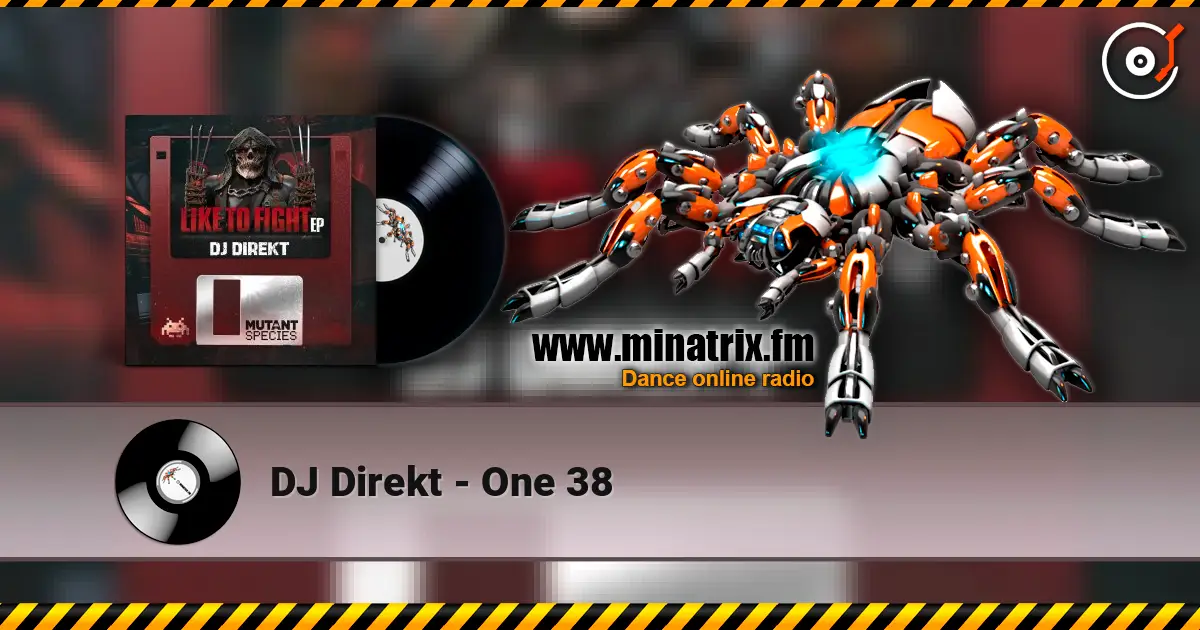 DJ Direkt - One 38 жоғары сапада онлайн тыңдау | Minatrix.FM