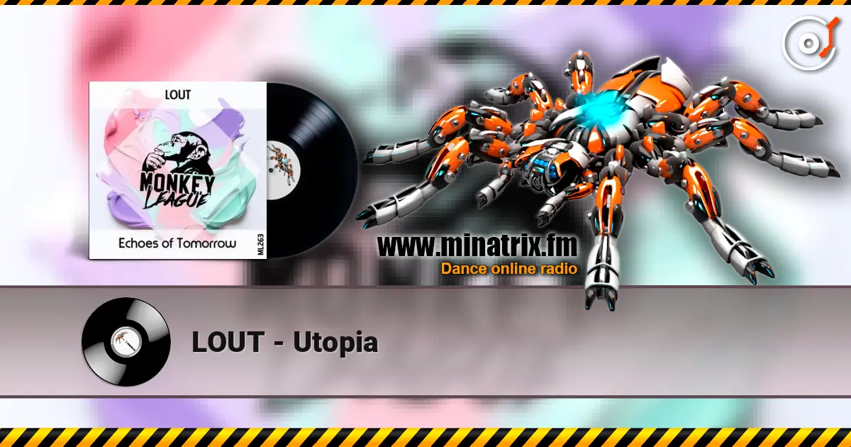 LOUT - Utopia жоғары сапада онлайн тыңдау | Minatrix.FM