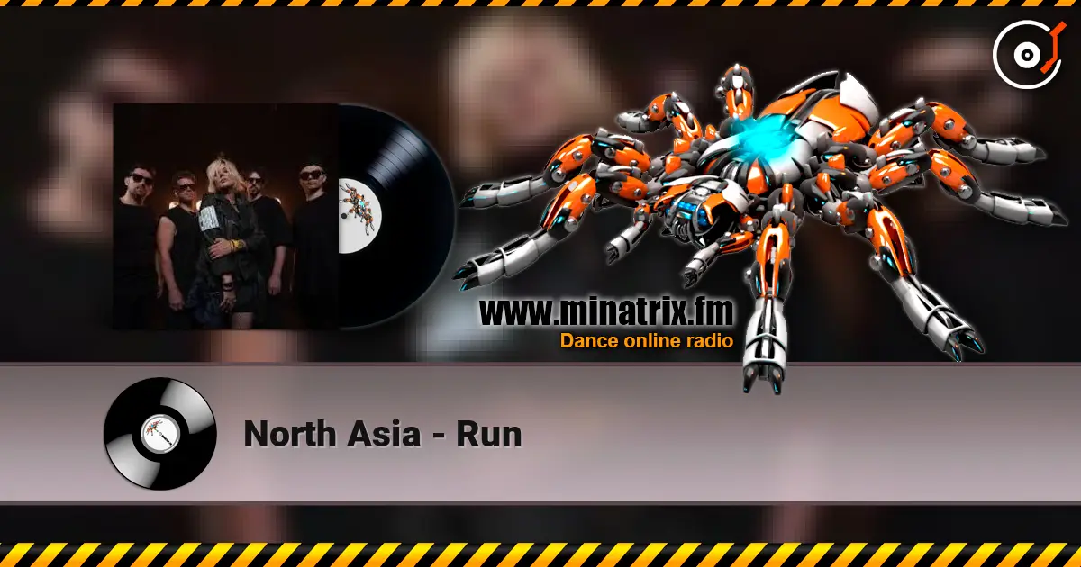 North Asia - Run жоғары сапада онлайн тыңдау | Minatrix.FM