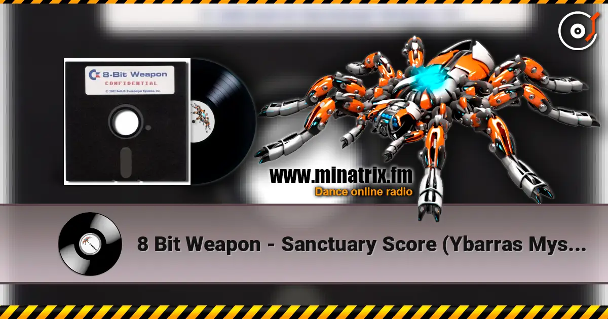 8 Bit Weapon - Sanctuary Score (Ybarras Mystic mix) жоғары сапада онлайн тыңдау | Minatrix.FM