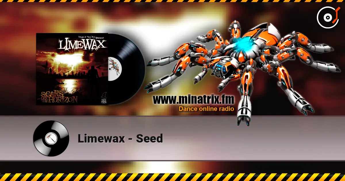 Limewax - Seed жоғары сапада онлайн тыңдау | Minatrix.FM