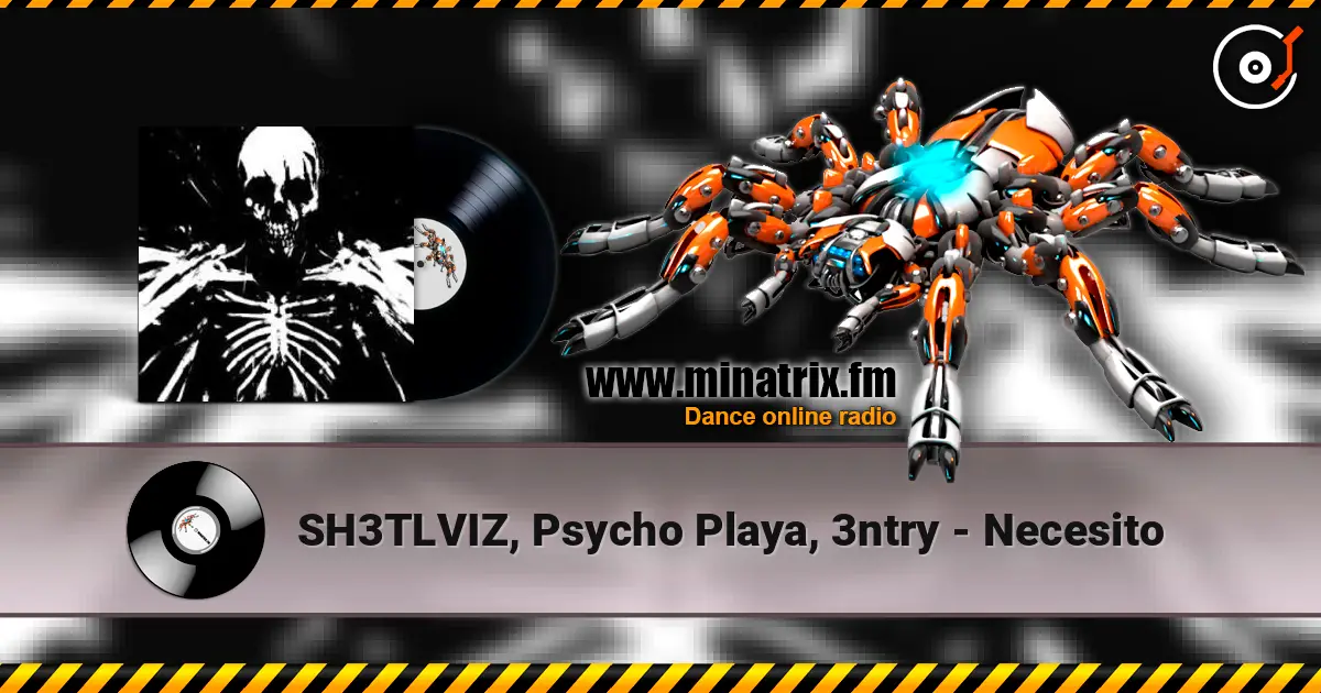 SH3TLVIZ, Psycho Playa, 3ntry - Necesito жоғары сапада онлайн тыңдау | Minatrix.FM