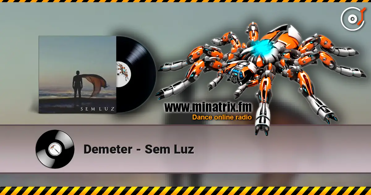 Demeter - Sem Luz жоғары сапада онлайн тыңдау | Minatrix.FM