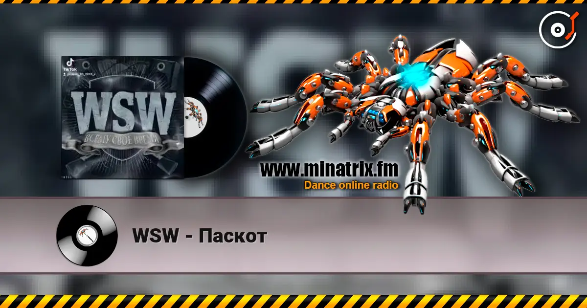 WSW - Паскот жоғары сапада онлайн тыңдау | Minatrix.FM