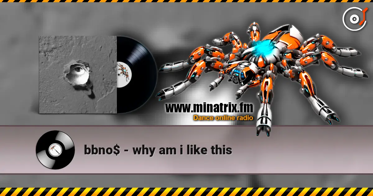 bbno$ - why am i like this жоғары сапада онлайн тыңдау | Minatrix.FM