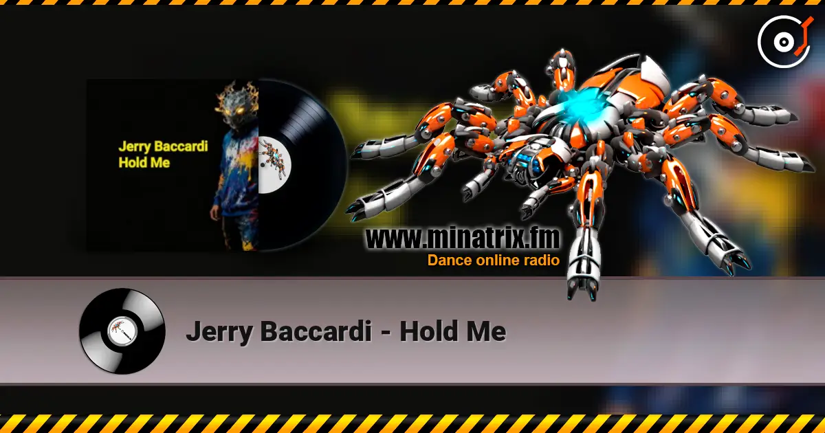 Jerry Baccardi - Hold Me жоғары сапада онлайн тыңдау | Minatrix.FM