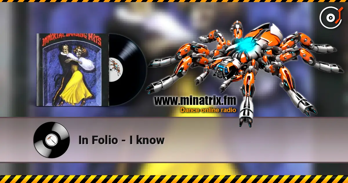 In Folio - I know жоғары сапада онлайн тыңдау | Minatrix.FM