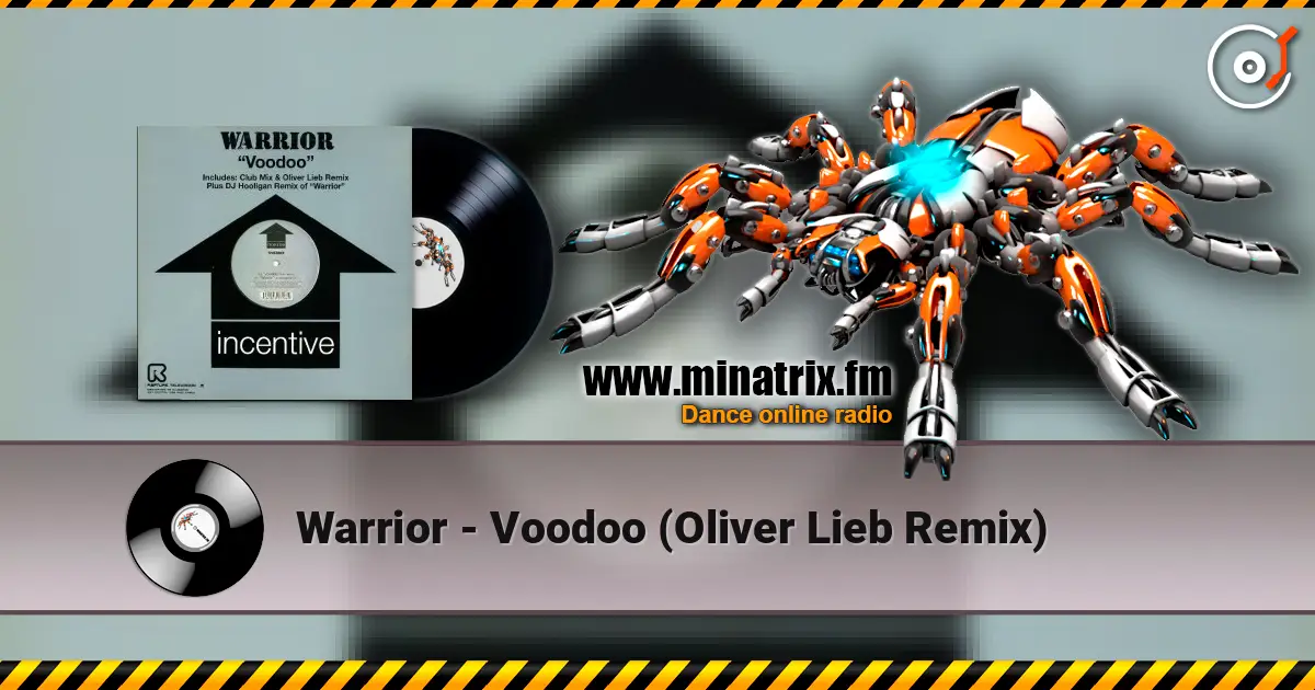 Warrior - Voodoo (Oliver Lieb Remix) жоғары сапада онлайн тыңдау | Minatrix.FM