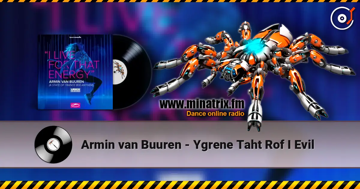 Armin van Buuren - Ygrene Taht Rof I Evil жоғары сапада онлайн тыңдау | Minatrix.FM