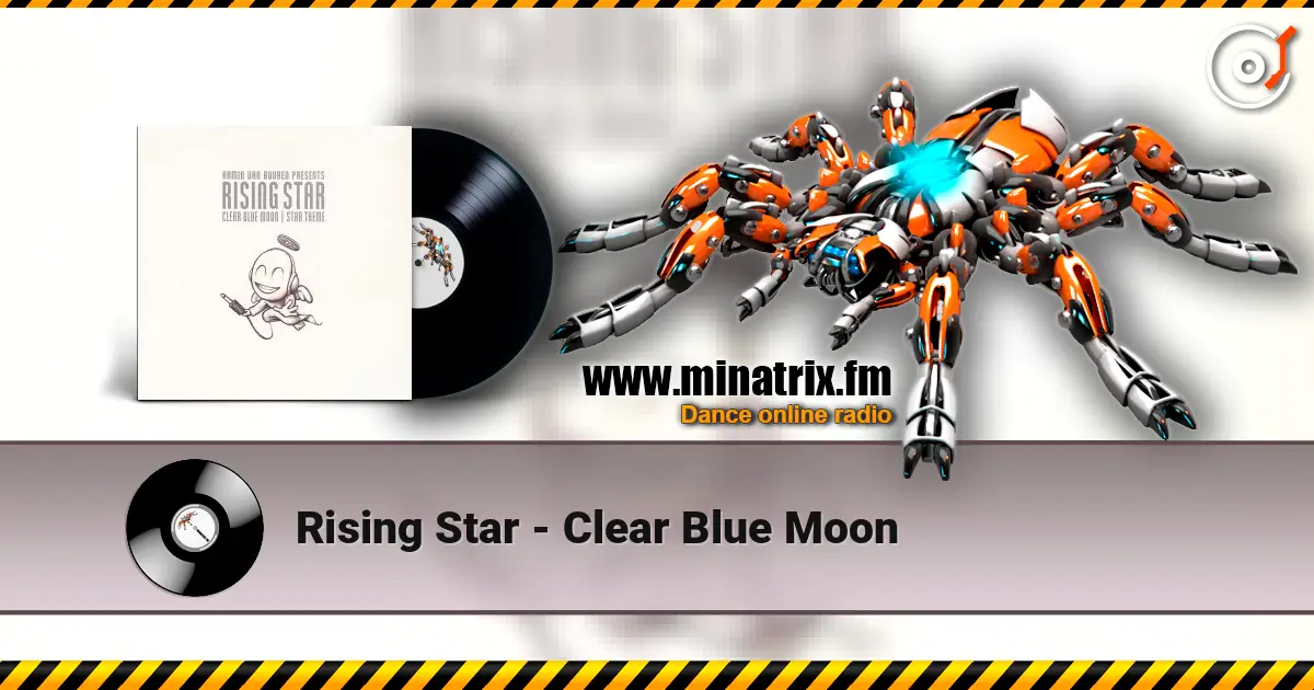 Rising Star - Clear Blue Moon жоғары сапада онлайн тыңдау | Minatrix.FM