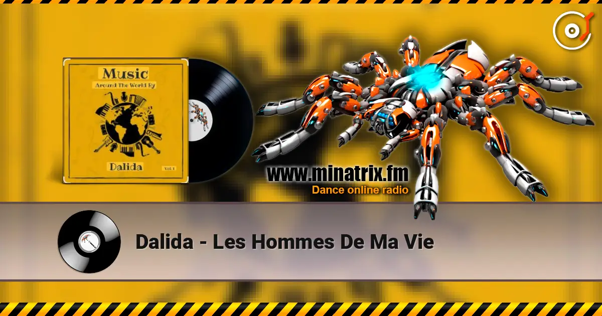 Dalida - Les Hommes De Ma Vie жоғары сапада онлайн тыңдау | Minatrix.FM
