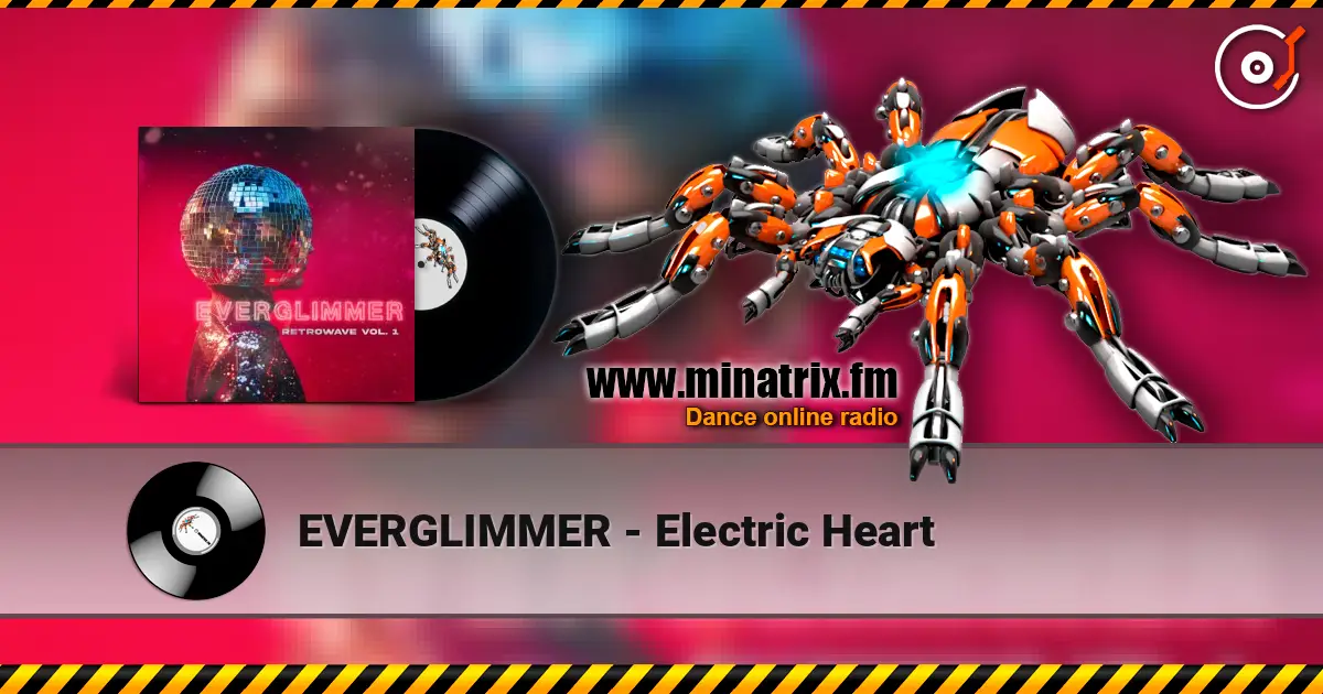 EVERGLIMMER - Electric Heart жоғары сапада онлайн тыңдау | Minatrix.FM